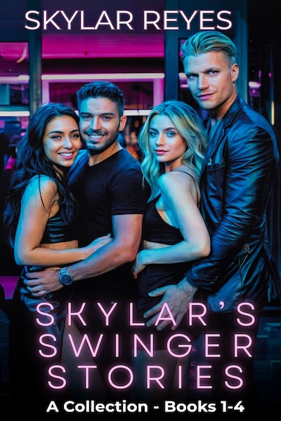 Skylar's Swinger Stories: A Collection Books 1-4 — Boxed set by Skylar Reyes